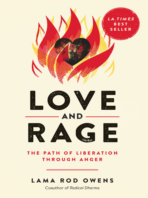 Title details for Love and Rage by Lama Rod Owens - Available